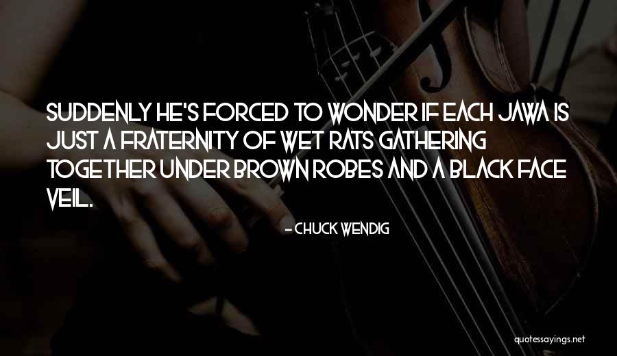 Chuck Wendig Quotes 1787933