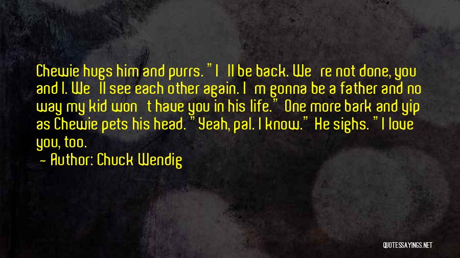 Chuck Wendig Quotes 1872950