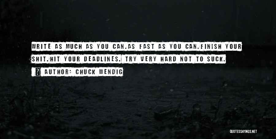 Chuck Wendig Quotes 1946439