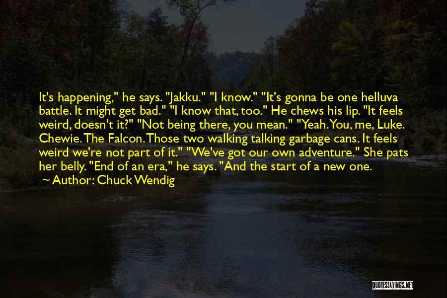 Chuck Wendig Quotes 434806