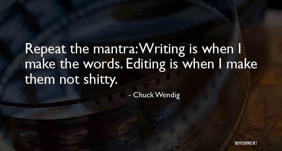 Chuck Wendig Quotes 480159