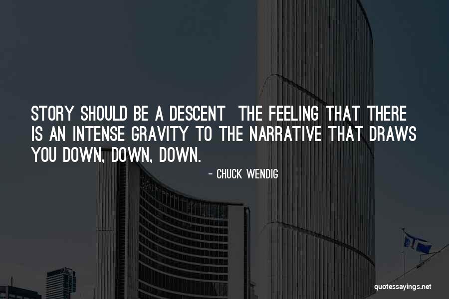 Chuck Wendig Quotes 544307