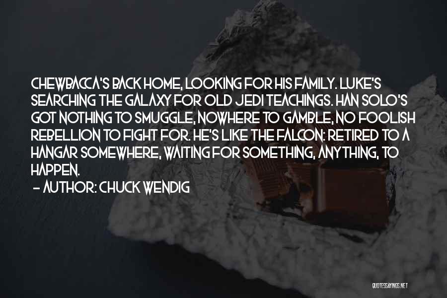 Chuck Wendig Quotes 826069