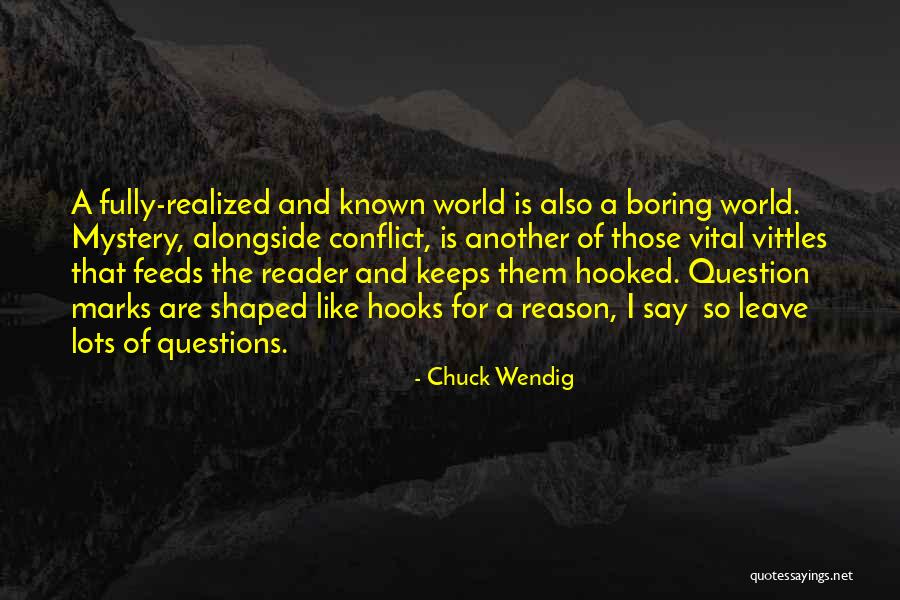 Chuck Wendig Quotes 876756