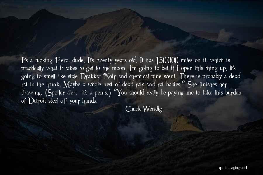 Chuck Wendig Quotes 957523 Chuck Wendig Quotes 957523