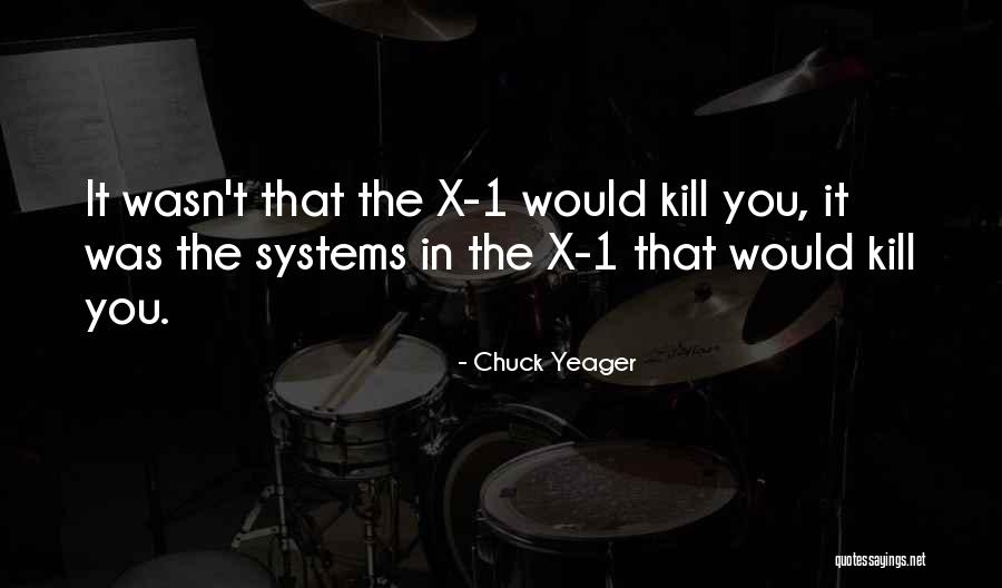 Chuck Yeager Quotes 1334522