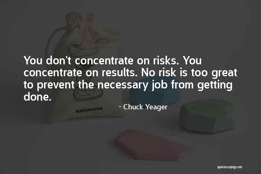 Chuck Yeager Quotes 1840548