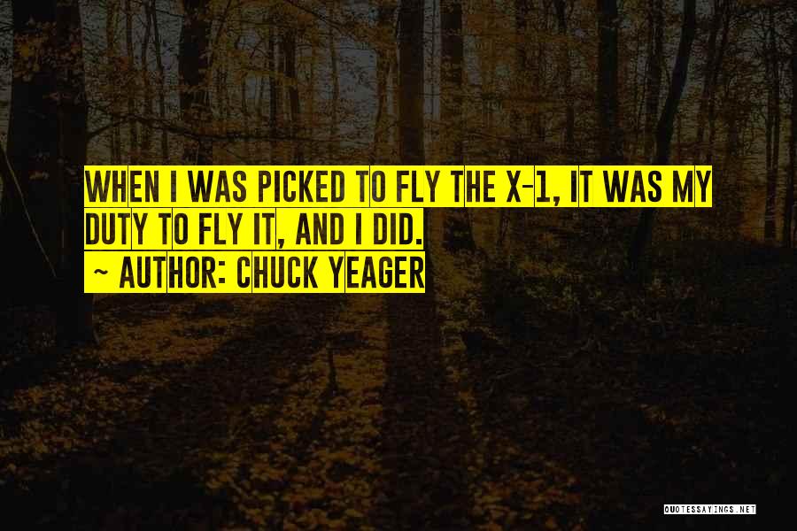 Chuck Yeager Quotes 2156031