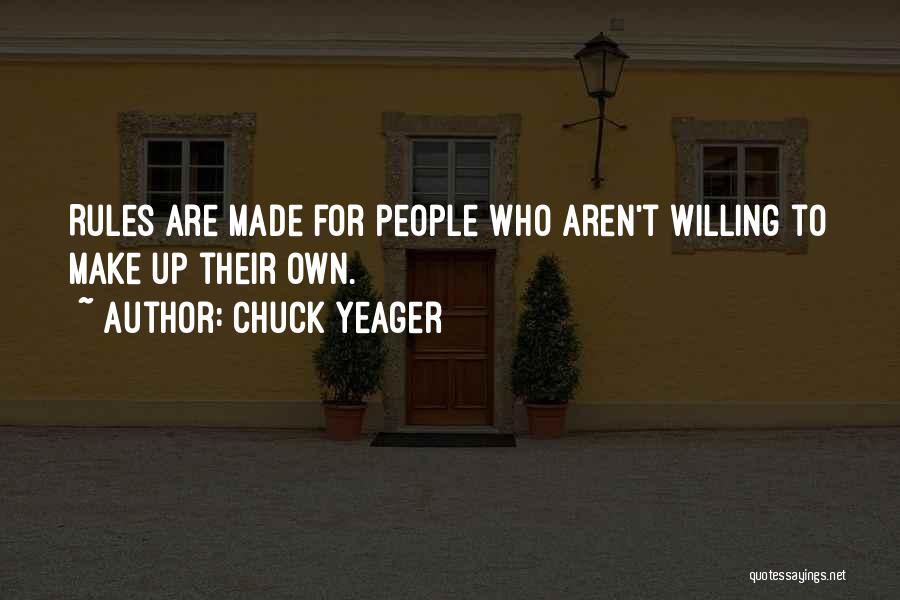 Chuck Yeager Quotes 747928