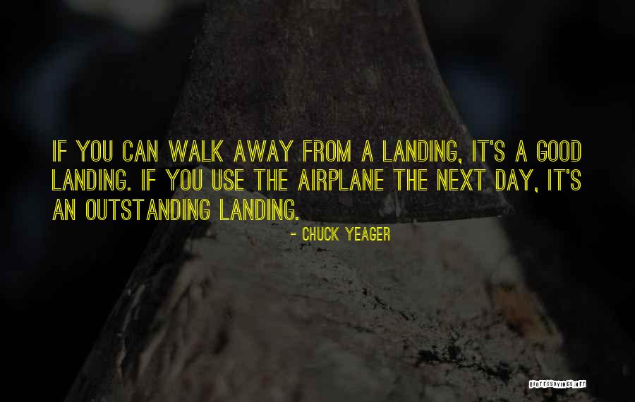 Chuck Yeager Quotes 821761 Chuck Yeager Quotes 821761