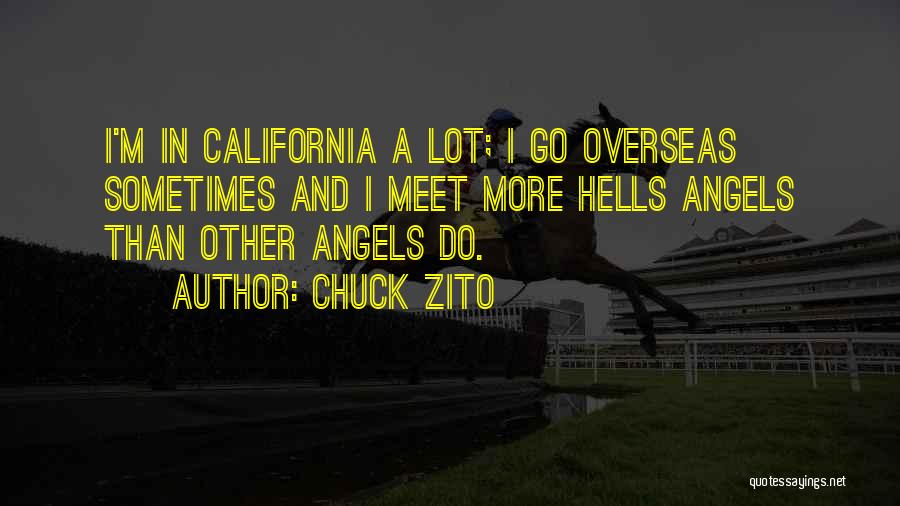 Chuck Zito Quotes 1513944