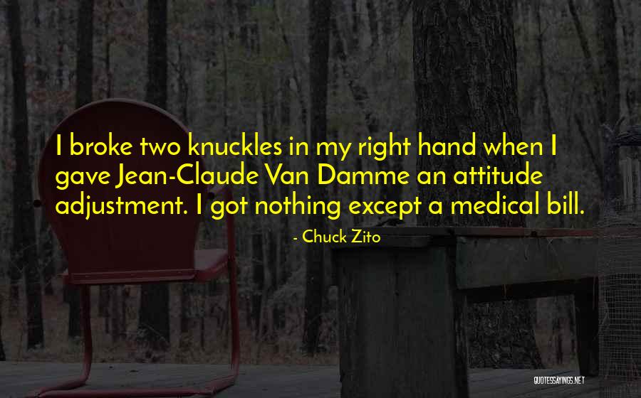 Chuck Zito Quotes 1838510 Chuck Zito Quotes 1838510
