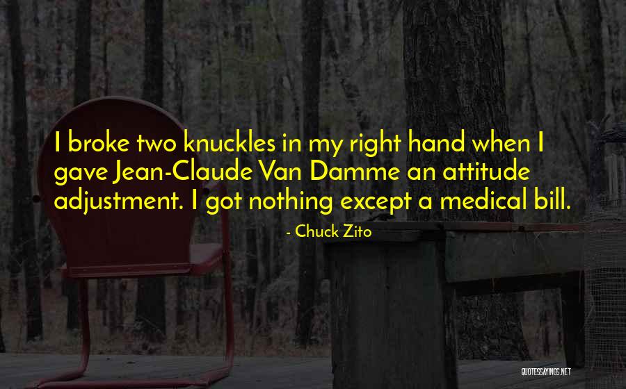 Chuck Zito Quotes 1838510