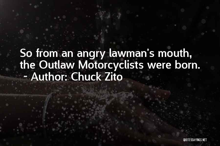 Chuck Zito Quotes 2192801 Chuck Zito Quotes 2192801
