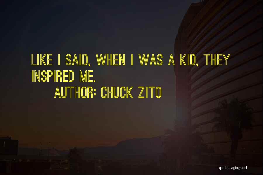 Chuck Zito Quotes 586566