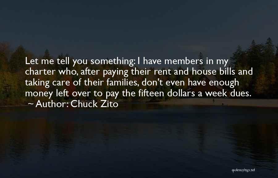 Chuck Zito Quotes 819821