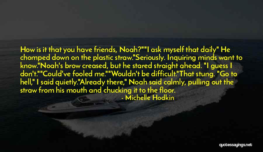 Chucking Quotes By Michelle Hodkin Chucking Quotes By Michelle Hodkin