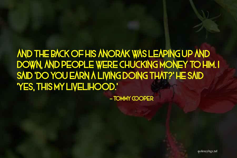 Chucking Quotes By Tommy Cooper