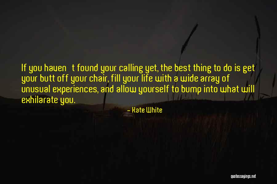 Chuckorama Quotes By Kate White Chuckorama Quotes By Kate White