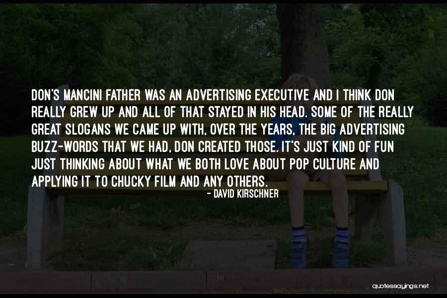 Chucky 2 Quotes By David Kirschner Chucky 2 Quotes By David Kirschner