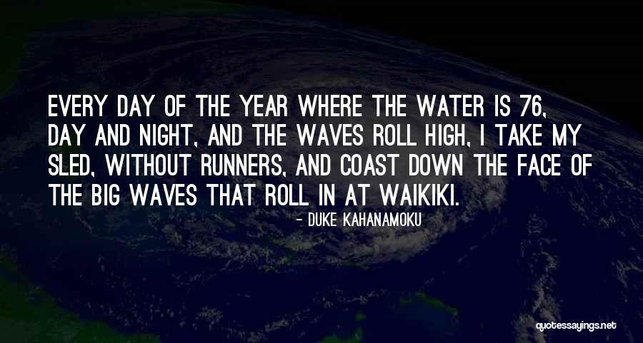 Chuco Burger Quotes By Duke Kahanamoku Chuco Burger Quotes By Duke Kahanamoku