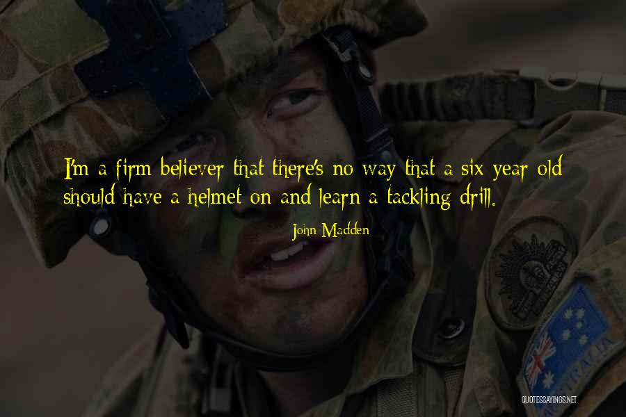 Chudleigh Knighton Quotes By John Madden Chudleigh Knighton Quotes By John Madden