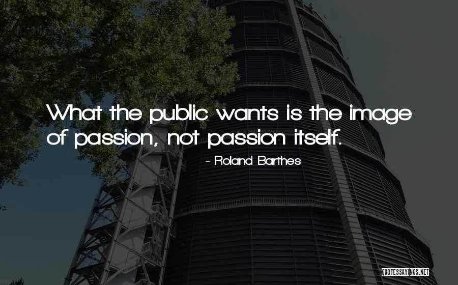 Chudley Werch Quotes By Roland Barthes Chudley Werch Quotes By Roland Barthes