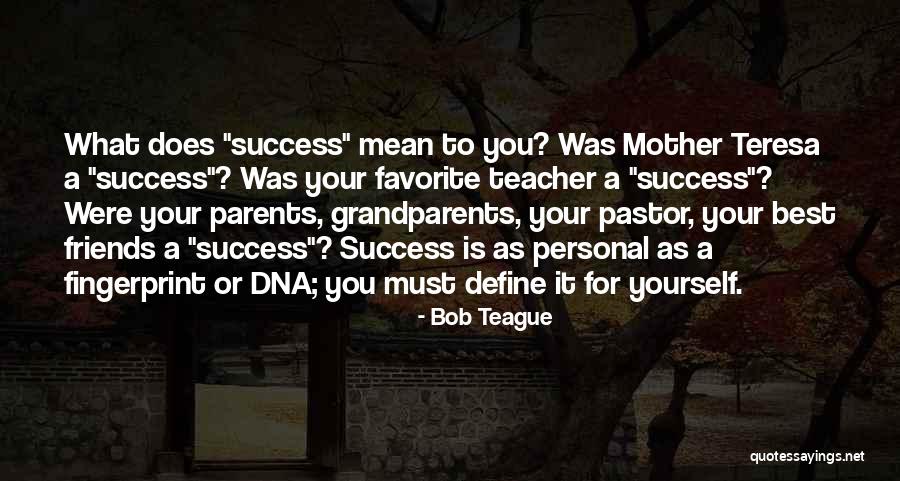 Chueca Definicion Quotes By Bob Teague Chueca Definicion Quotes By Bob Teague