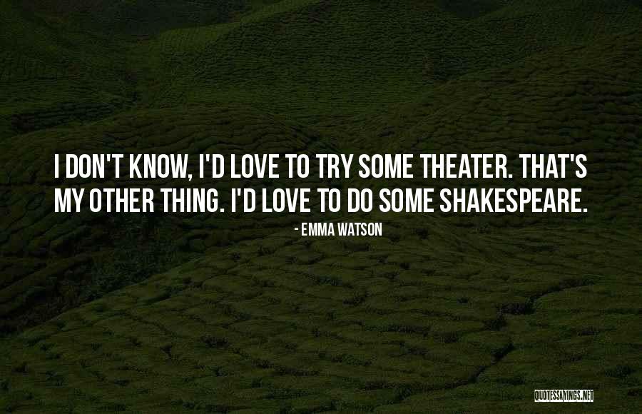 Chuey Pets Quotes By Emma Watson Chuey Pets Quotes By Emma Watson