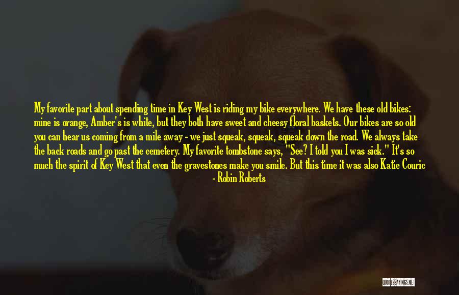 Chuffy Quotes By Robin Roberts Chuffy Quotes By Robin Roberts