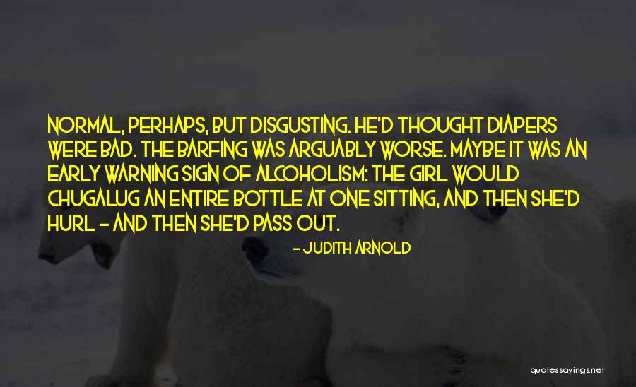 Chugalug Quotes By Judith Arnold Chugalug Quotes By Judith Arnold