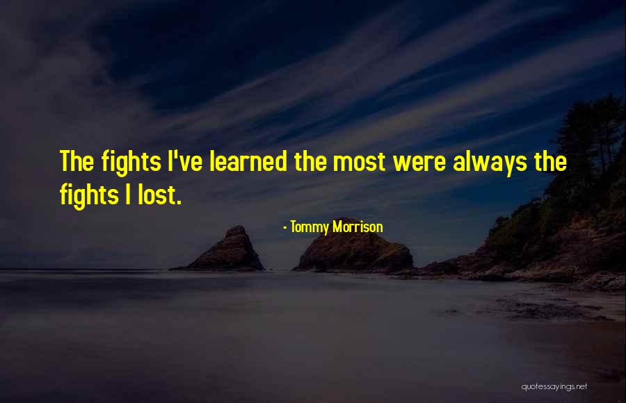 Chugani 1999 Quotes By Tommy Morrison Chugani 1999 Quotes By Tommy Morrison