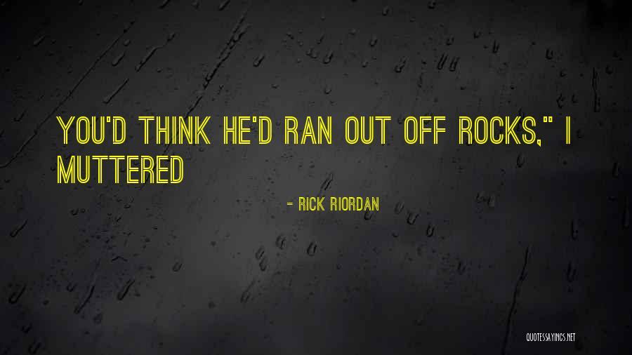 Chuhan Ran Quotes By Rick Riordan Chuhan Ran Quotes By Rick Riordan