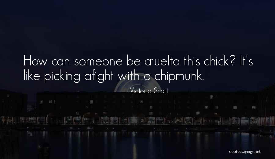 Chuis Real Name Quotes By Victoria Scott Chuis Real Name Quotes By Victoria Scott
