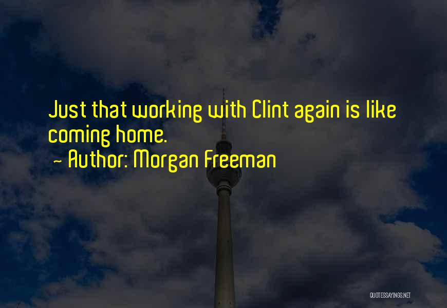 Chuis Shoes Quotes By Morgan Freeman