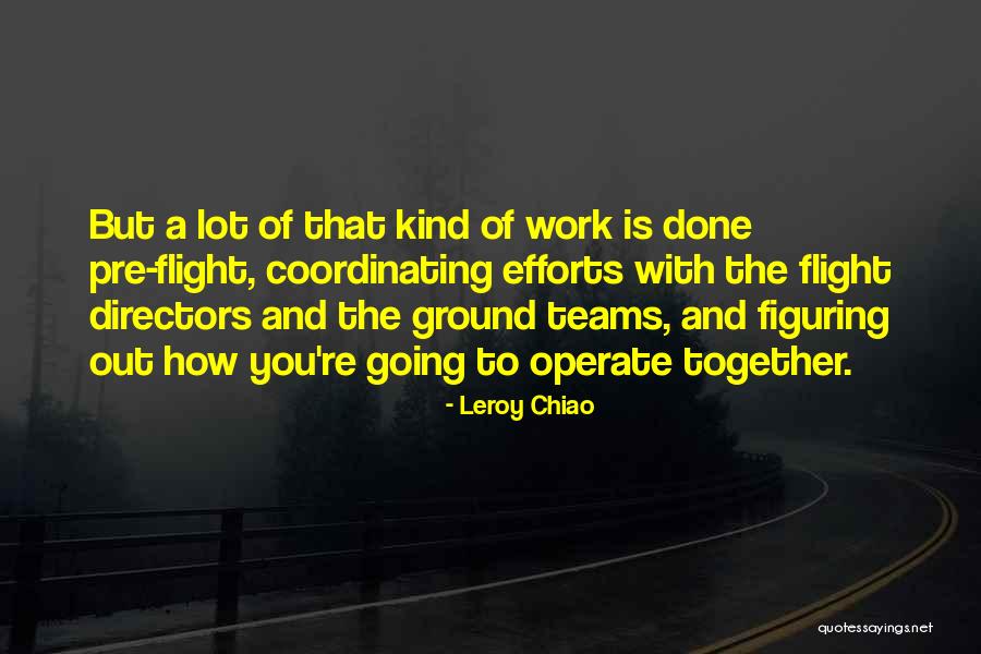 Chukovsky Putanitsa Quotes By Leroy Chiao Chukovsky Putanitsa Quotes By Leroy Chiao