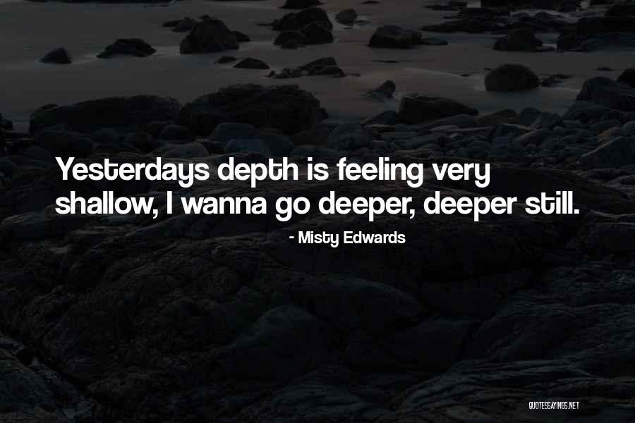 Chukwudi Okafor Quotes By Misty Edwards Chukwudi Okafor Quotes By Misty Edwards