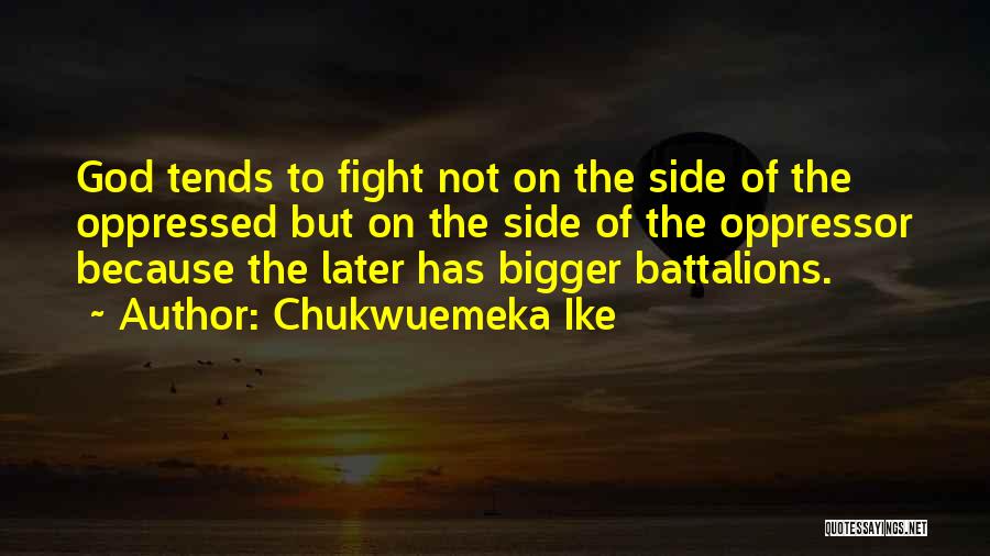 Chukwuemeka Ike Quotes 809472