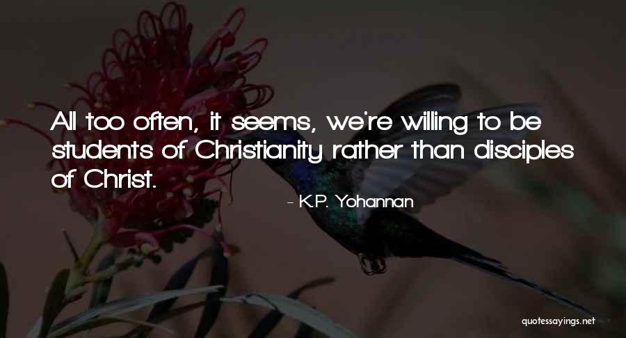Chukwuma Nwachukwu Quotes By K.P. Yohannan Chukwuma Nwachukwu Quotes By K.P. Yohannan