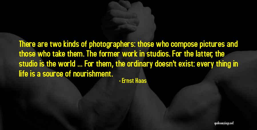 Chukwuma Onyewu Quotes By Ernst Haas