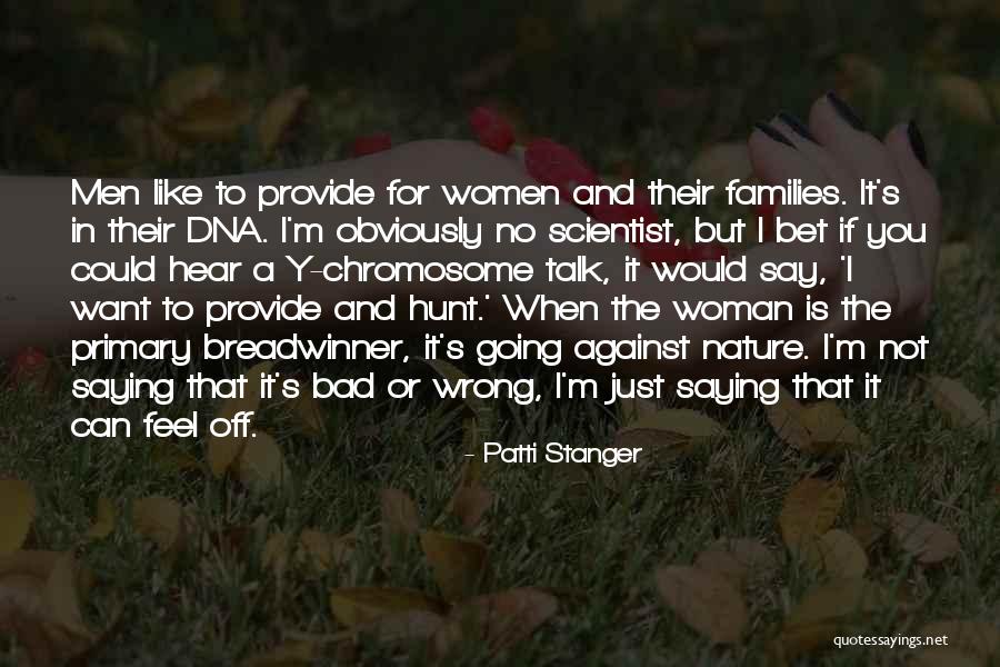 Chukwuma Onyewu Quotes By Patti Stanger