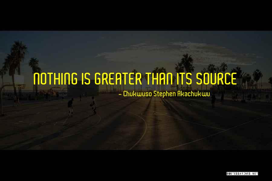 Chukwuso Stephen Akachukwu Quotes 1939920 Chukwuso Stephen Akachukwu Quotes 1939920