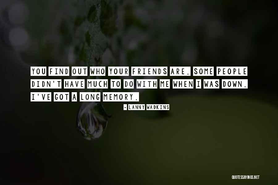 Chuky Dream Quotes By Lanny Wadkins Chuky Dream Quotes By Lanny Wadkins