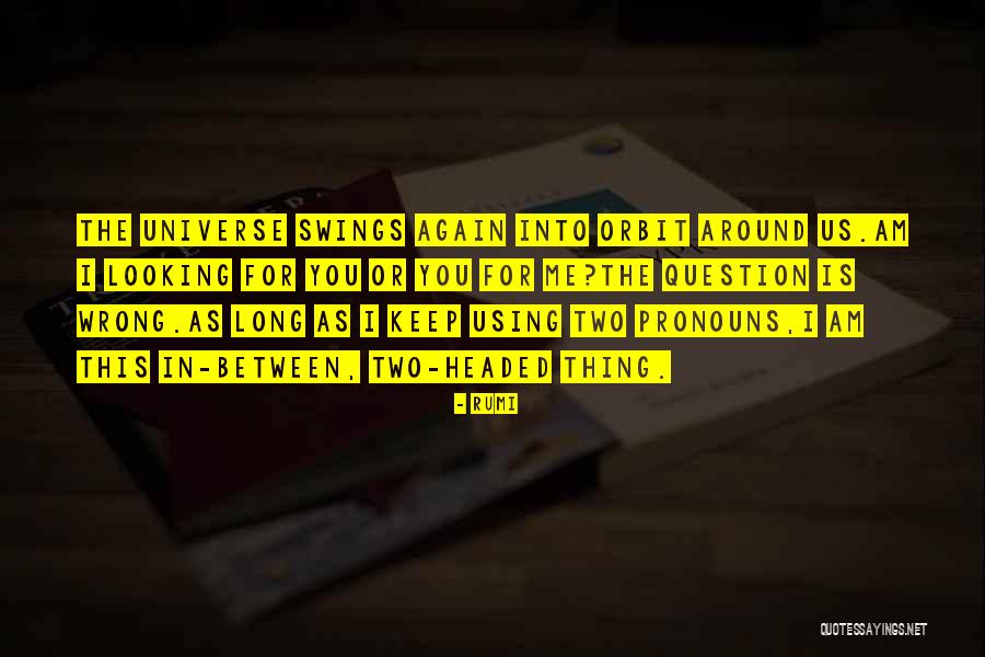 Chulick John Quotes By Rumi Chulick John Quotes By Rumi