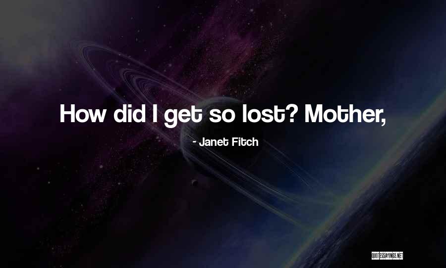 Chulos Translation Quotes By Janet Fitch Chulos Translation Quotes By Janet Fitch