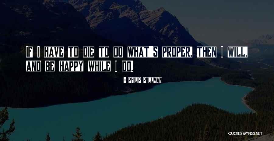 Chuluunbaatar Aavdaa Quotes By Philip Pullman Chuluunbaatar Aavdaa Quotes By Philip Pullman