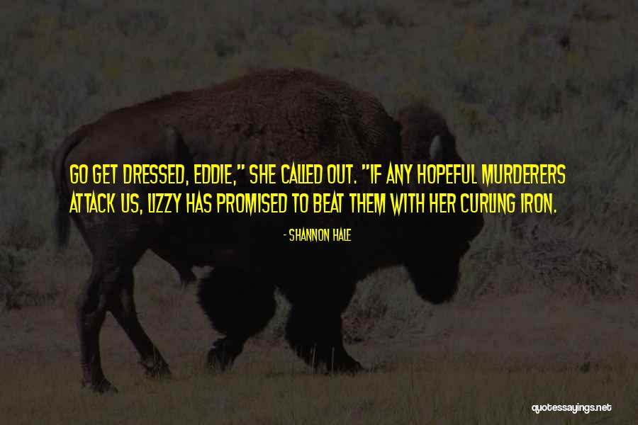 Chumcha Quotes By Shannon Hale Chumcha Quotes By Shannon Hale