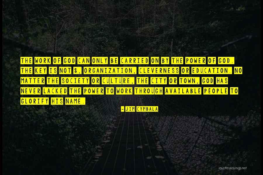 Chumimin Quotes By Jim Cymbala Chumimin Quotes By Jim Cymbala