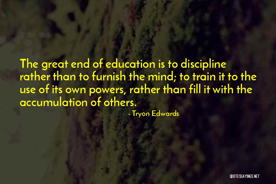 Chumki Sharma Quotes By Tryon Edwards Chumki Sharma Quotes By Tryon Edwards