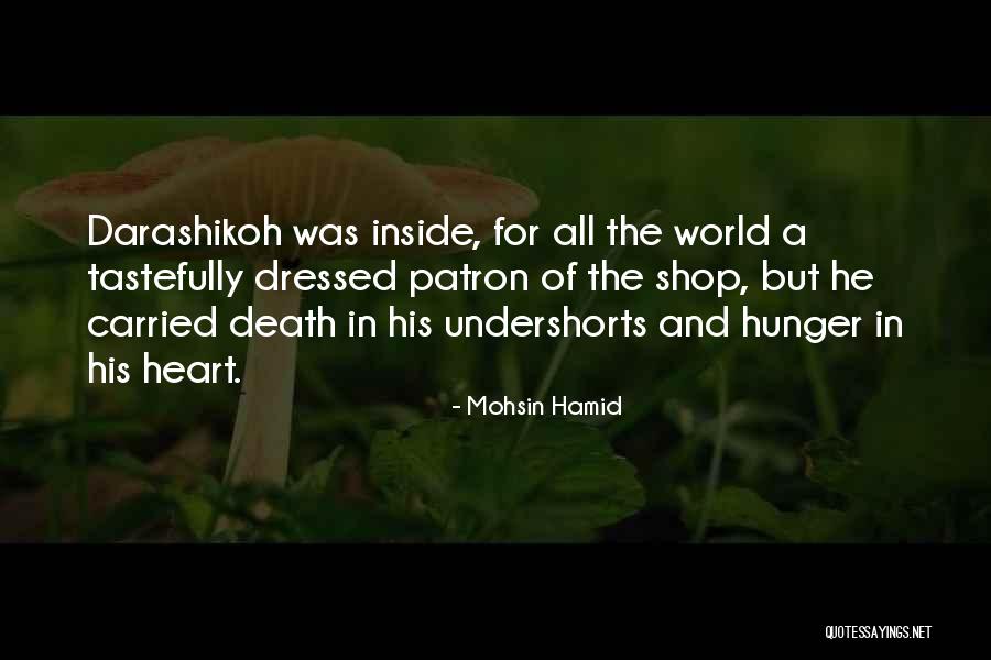 Chumly From Pawn Quotes By Mohsin Hamid Chumly From Pawn Quotes By Mohsin Hamid